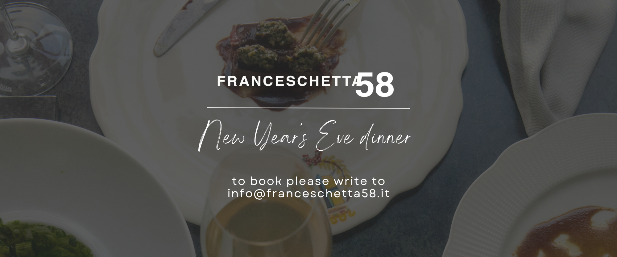 PER PRENOTARE SCRIVERE UNA MAIL A INFO@FRANCESCHETTA.IT (1)